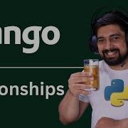 Django Relationship Models