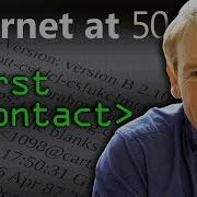 First Contact Internet At 50 Computerphile