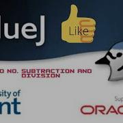 How To Make A Java Program In Bluej Of Subtraction And Division