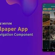 Android MVVM Wallpaper App Tutorial 1 Navigation Component Android Studio Tutorial