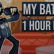 Friday Night Funkin My Battle 1 Hour Loop