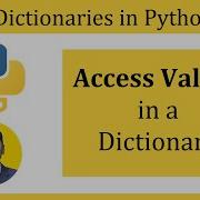 How To Access Values In A Python Dictionary
