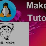 How To Create A Makefile C C Makefile Tutorial Linux