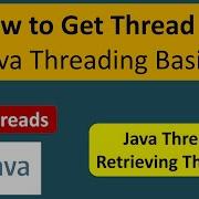 How To Get Thread Id Java Threading Basics