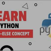 8 Python IF ELIF ELSE Python Tutorial For Beginners Learn Python Programming