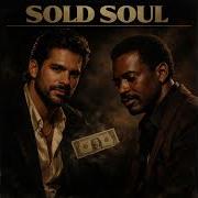 Sold Soul Soul Funk80s