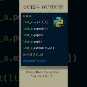 Only Geniuses Can Guess This Python Output Shorts Python Coding