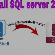 Step By Step Guide Installing SQL Server Using PowerShell
