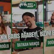 Seren Fosforoğlu Ile Keçi İnadı 8 Doğukan Batıkan Manço Türkiye Nin Barış Ağabeyi Bizim Babamız