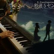 5 Centimeters Per Second End Theme Piano Solo