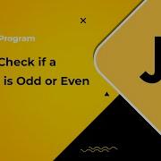 Javascript Program To Check If A Number Is Odd Or Even