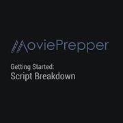 Script Breakdown Getting Started