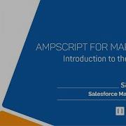AMPscript Course For Marketers Introduction Chapter 1