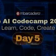 The AI Codecamp 2025 Learn Code Create Day 5