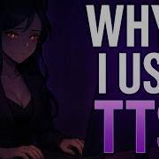 Why I Use TTS Instead Of My Real Voice And Why I M Not Ashamed
