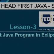 Head First Java Lesson 3 First Java Program In Eclipse IDE Java Objectorientedprogramming Code