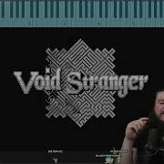 Analyzing Voided Void Stranger OST Basterd S LFA Layman Friendly Analysis