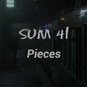 Sum 41 Pieces Lyrics