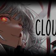 Nightcore CLOUDS Lyrics NF