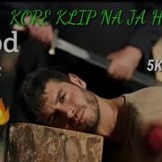 KORE KLIP NA JA HD SONG