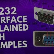 RS 232 Interface Explained With Examples For Beginners In 3 Minutes