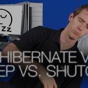 Should You Hibernate Shut Down Or Put Your PC To Sleep