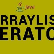 Iterator In Java Using Arraylist Explained In 6 Mins Java 18