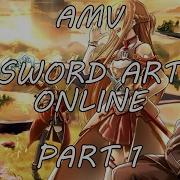AMV Sword Art Online Part 1 Skillet The Resistance