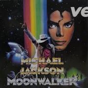 Moonwalker Part 6 2 4 6 8