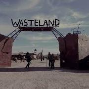 Wasteland Weekend 2023 Shake Out The Dust Official