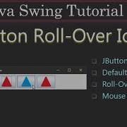 JButton With Rollover Pressed Icons Java Swing Tutorials 09