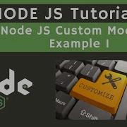 09 Working With Custom Modules In Node JS Node JS Complete Tutorial UiBrains NAVEEN SAGGAM