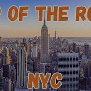 Top Of The Rock At Rockefeller Center Breathtaking Views Of New York City