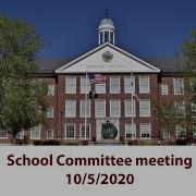 Hingham School Committee 10 05 2020