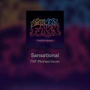 Sansational Pitched Down