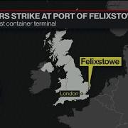 2 000 Dockers Strike At UK S Largest Container Port