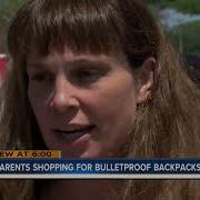 Parents Shop For Bullet Resistant Backpacks