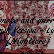 Nightcore Smoke And Mirrors French Version Lyrics Paroles