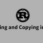 Cloning And Copying In Rust
