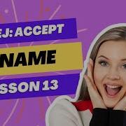 Lesson 13 Bluej Accept Name Accept A String Input Your Name Input A String Input A Word