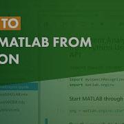 How To Call MATLAB From Python