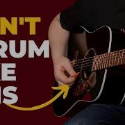 5 Strumming Mistakes That RUIN Your Sound Fix Them In 13 Minutes
