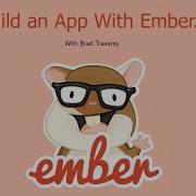 Building An Ember Js App Part 1
