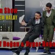 Latif Doğan Uygar Doğanay Muhteşem Halay Show