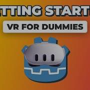 VR For Dummies Getting Started In Godot XR
