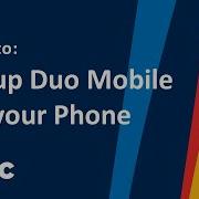 Setup Duo Mobile On Your Phone