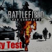 Battlefield Bad Company 2 Quality Test