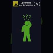 JavaScript Tutorial Convert To Uppercase And Lowercase