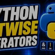 Learn BITWISE OPERATORS In PYTHON AND OR XOR NOT And Shifts Explained