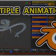 How To Create Multiple Animations In Blender